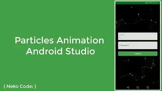 Particles Animation Android Studio