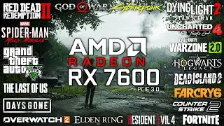 RX 7600 (PCIE 3.0) - Test in 25 Games