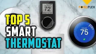 Smart Thermostat : Top 5 Best Smart Thermostat 2020 Reviews