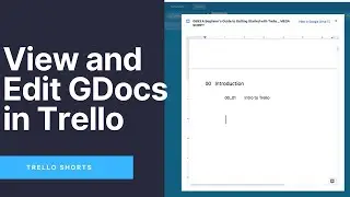 View and Edit Google Docs In Trello