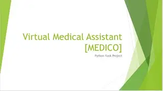 Python Flask Project Virtual medical Assistant | Web development project | Python Projects