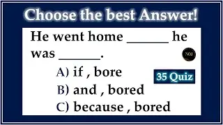 Choose the best Answer | All tenses mixed quiz - All forms of verb | 35 Quiz | No.1 Quality English