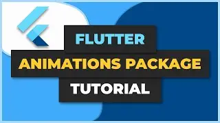 Animations Package Tutorial | Flutter Package Spotlight