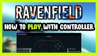 How to Play Ravenfield With Controller on PC!