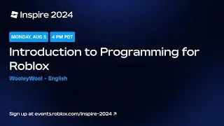 (English) Introduction to Programming for Roblox by WooleyWool | Inspire 2024