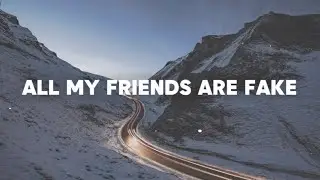 Tate McRae - All My Friends Are Fake (lyrics)