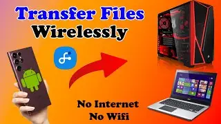 How To Transfer Files From Android to PC Wirelessly || Winthout wifi
