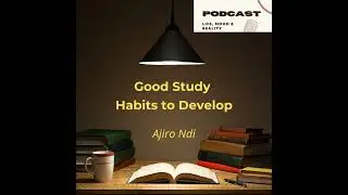 Good Study Habits to Develop