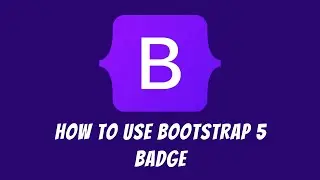 How to use Bootstrap 5 Badge