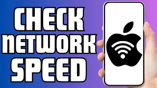 How To Check Network Speed On iPhone