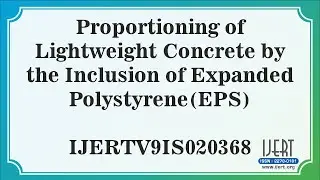 Proportioning of Lightweight Concrete by the Inclusion of Expanded Polystyrene(EPS)