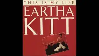 Eartha Kitt - This Is My Life - 1986