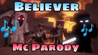 Animation life 2 🎶 Minecraft Parody Believer 🎶 (read description)