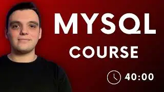 Complete MySQL Crash Course in 40 Minutes | Learn SQL Fast!