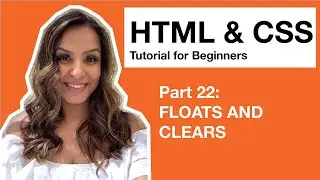 HTML CSS Tutorial for Beginners – 22 – Floats and Clears