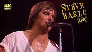 Steve Earle - Copperhead Road (Live - Stereo) 4K