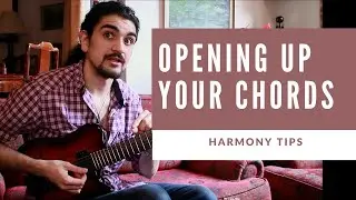 Lush Chord Voicings - How To Create Open-Sounding Chords | Lesson