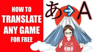 How To Translate Any Game For Free | PC Yuzu Ryujinx RPCS3 PCSX2 CEMU | Japanese to English