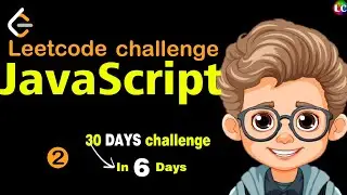 Javascript Leetcode Problems | Lecture-2 | Learn Coding | #leetcodequestions #leetcodeproblems