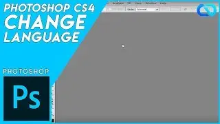 HOW To Change LANGUAGE in PHOTOSHOP CS4 [Works with CC, Win, Mac]