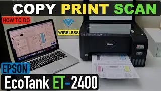 Epson EcoTank ET-2400 Scanning, Printing & Copying Video.