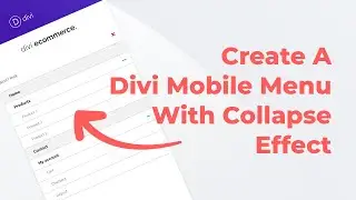 How to Create Divi Mobile Menu with Collapsable Submenus