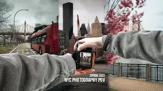 NYC SPRING 2022 PHOTOGRAPHY  ( POV WITH SONY A7III)