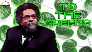 Dr. Cornel West to the Green Party! | The Importance of the Theory of Reproletarianization