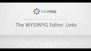 WYSIWYG Editor: Overview and Topic Links