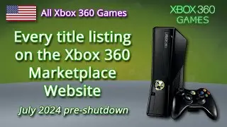 Every Listing on the Xbox 360 Marketplace [NORTH AMERICA] Xbox 360 Titles