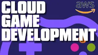 Cloud Game Development using AWS (+ New GameKit & GameSpark SDKs at GDC)