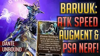 BARUUK AUGMENT: Speedy, But Nerf PSA! | Dante Unbound