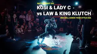 KOSI & LADY C vs LAW & KING KLUTCH [top 8] // stance x RB Dance Your Style USA USA 2v2 - 2023 4k