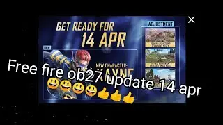 Free fire 2021 New Ob27 Update 14 APR