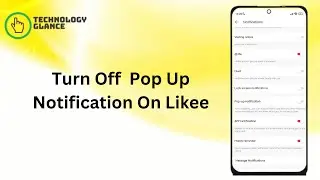 How To Turn Off Pop Up Notification On Likee? |Technologyglance