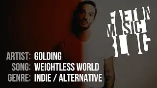 Golding - Weightless World (2019) [Faeton Music Blog]