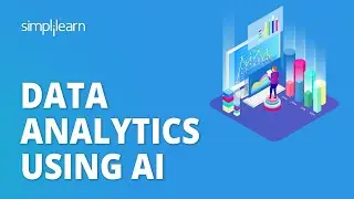 🔥 Data Analytics Using AI | Data Analysis Using Artificial Intelligence 2023 | Simplilearn