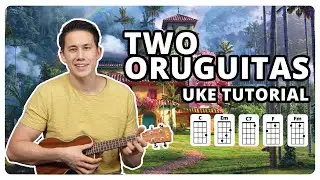 Dos Oruguitas - Ukulele Tutorial (from Disneys Encanto)