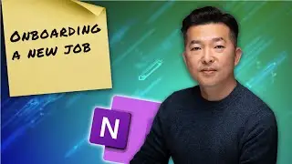 New Job Onboarding Tips: Featuring OneNote