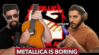 YouTuber Thinks Metallica is BORING AF | confronting Rudy Ayoub