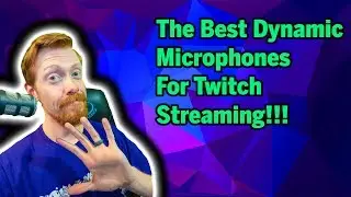 Best Dynamic Microphones for Twitch Streaming: Top 5