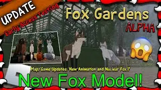 ROBLOX | Fox Gardens - New Fox Model & Nuclear Fox! (EARLY ACCESS TESTING) #3 | 1080HD