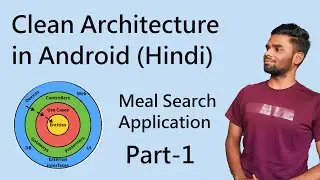 Clean Architecture in Android #PART 1 | Meal Search Application l Advanced Android