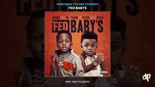 Moneybagg Yo & NBA Youngboy - Appeal [Fed Babys]