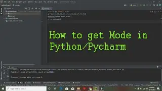 how to find mode in pycharm | how to find mode in python | getting mode value in pycharm/python