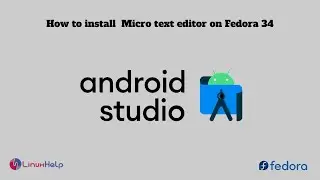 How to install Android Studio on Fedora 34