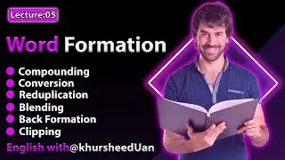 Word formation | What is the word formation process? Morphology