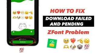 Zfont iOS Emoji Download Failed & Pending Problem Fix | zfont 3 download failed problem | Zfont3