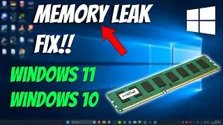 How To Fix Memory Leak in Windows