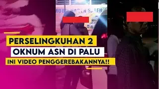 Perselingkuhan 2 Oknum ASN di Palu, Video Penggerebakan Viral di Media Sosial